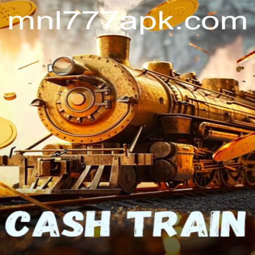 CashTrain: The Ultimate Gaming Experience with MNL777